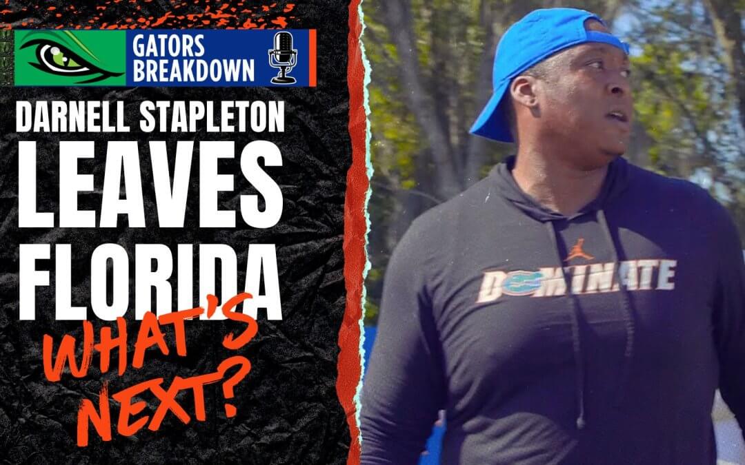 PODCAST: Darnell Stapleton leaves the Florida Gators for the NFL – What’s Next for Napier’s Staff?