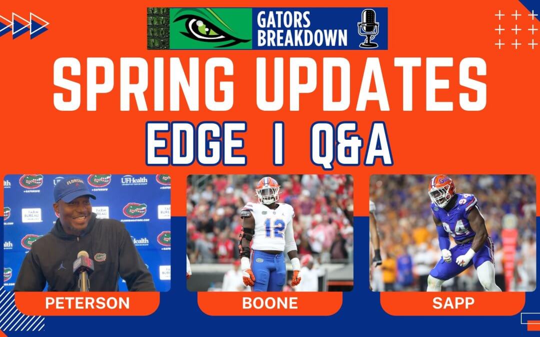 Peterson, Boone, Sapp detail Florida Gators EDGE group | Spring Q & A