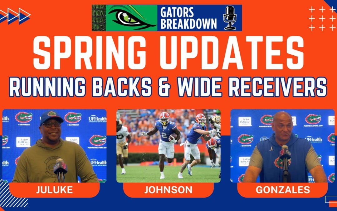 PODCAST: Veteran returns and rising stars: Florida Gators running backs and wide receivers