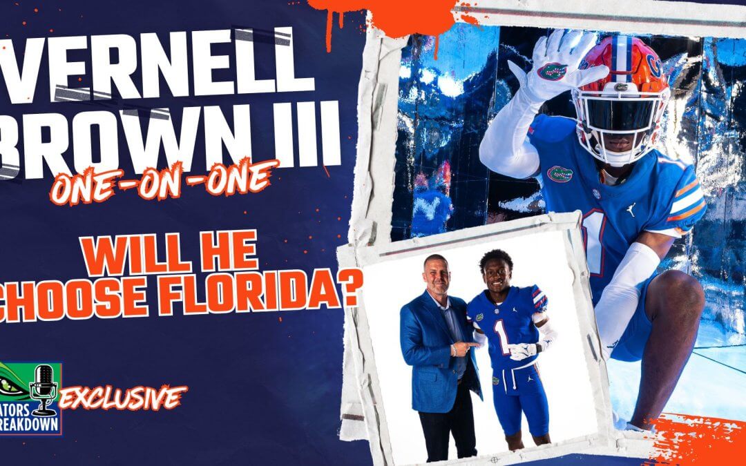 EXCLUSIVE: Vernell Brown III REVEALS why he might choose the Florida Gators