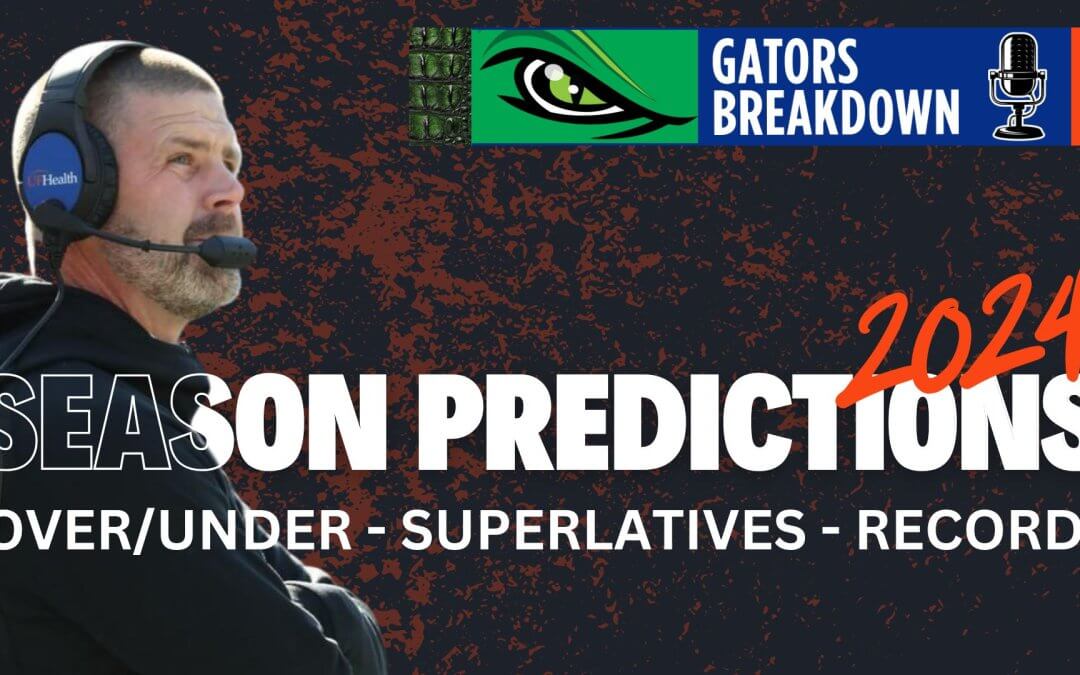 2024 Florida Gators Predictions | Record, Over/Under, Superlatives