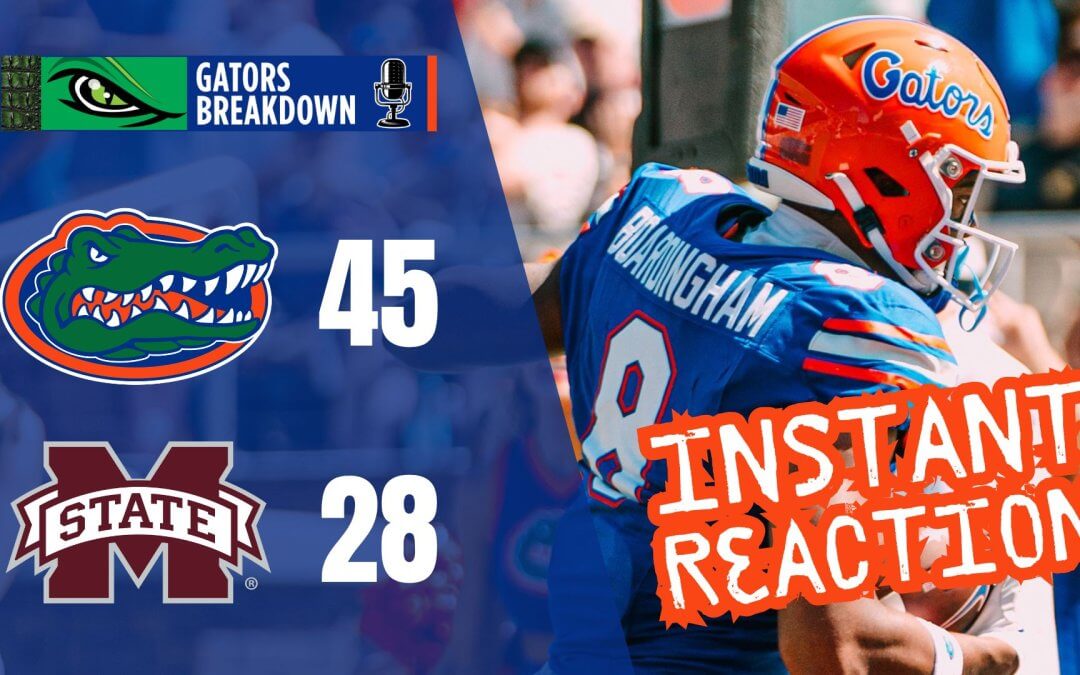 INSTANT REACTION: Florida Gators Pull Away from Mississippi State 45-28