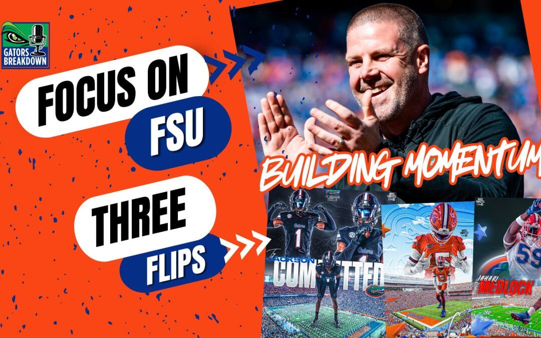 FLORIDA GATORS BUILDING MOMENTUM: Shifting focus to FSU rivalry game | Land three flips headlined by LB Ty Jackson