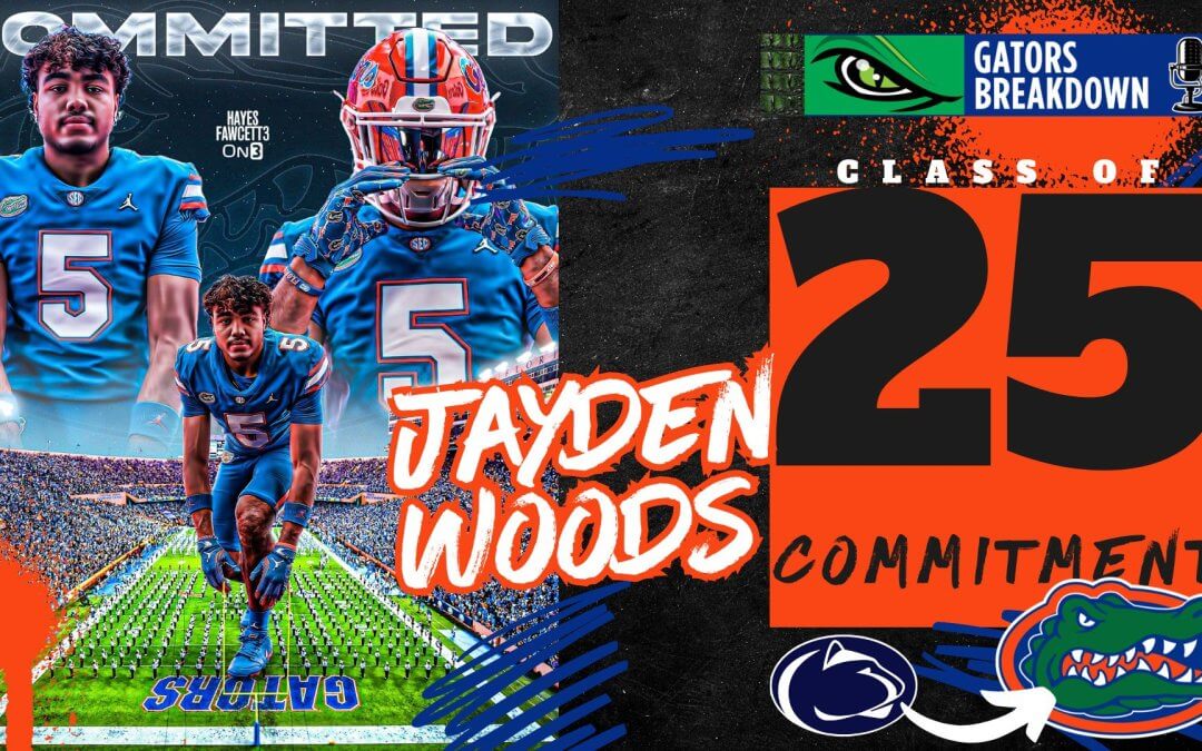 RECRUITING ON FIRE: Florida Gators Flip 4-Star Top EDGE Jayden Woods from Penn State