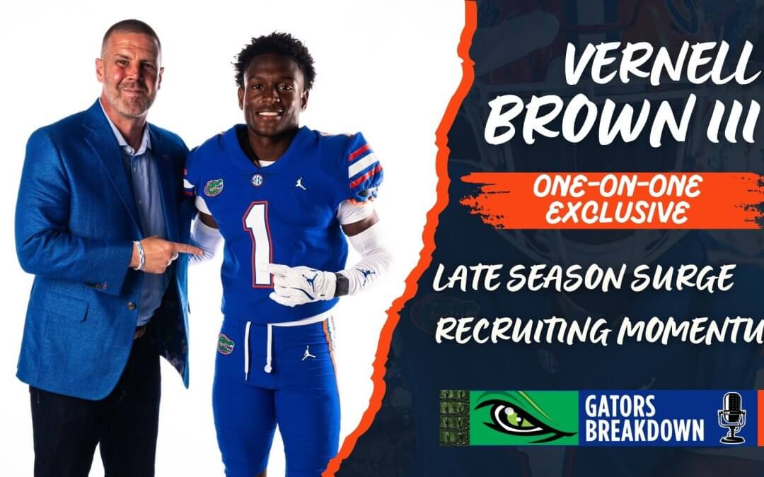 Vernell Brown III Talks Florida Gators Late-Season Surge and Recruiting Momentum⁠